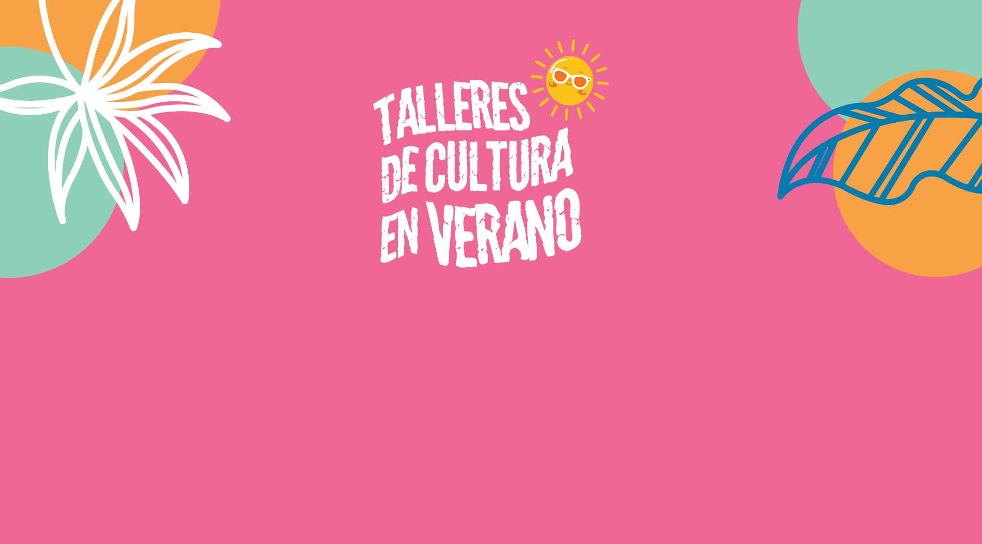 Talleres Culturales Verano 2024