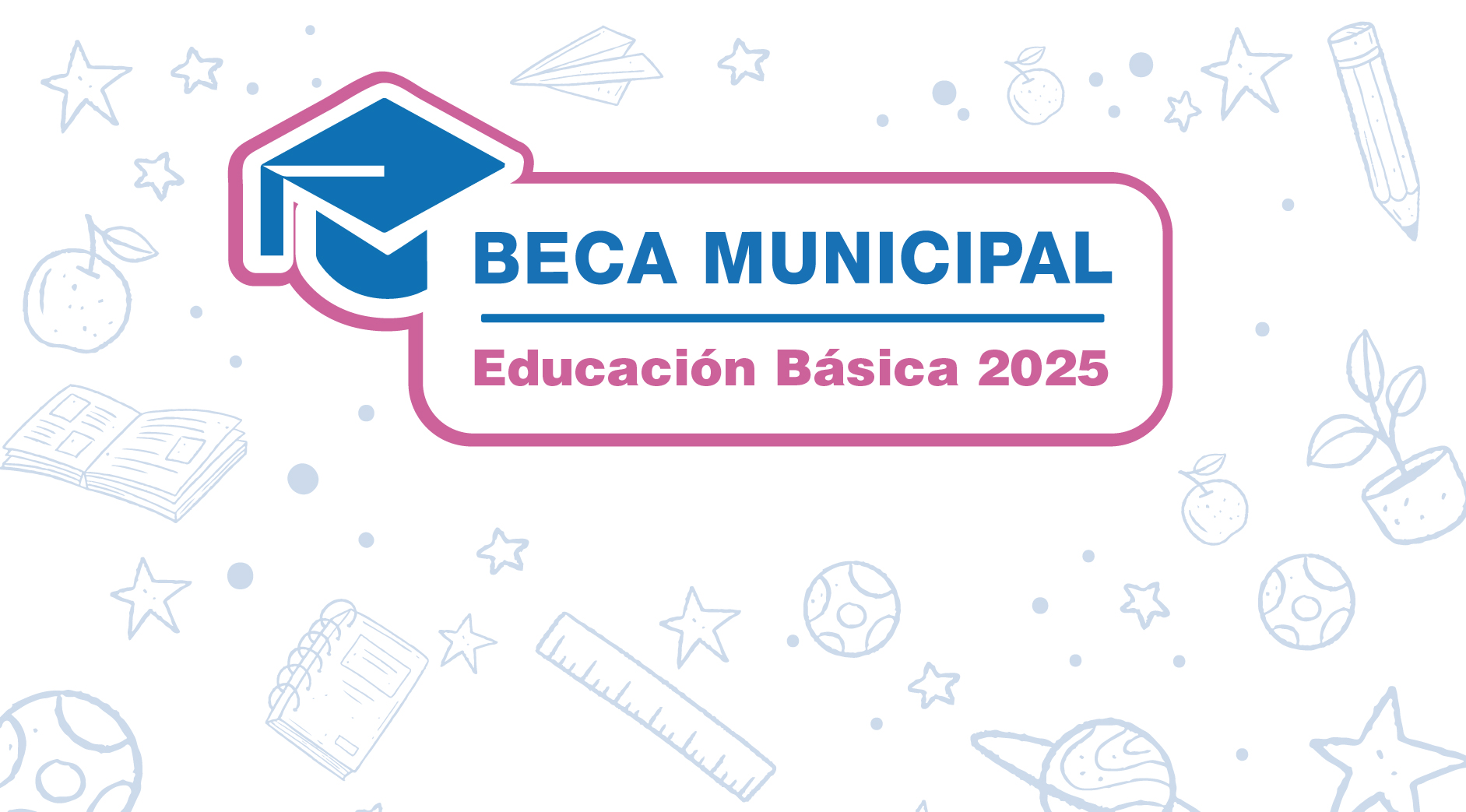 BECA BÁSICA 2025