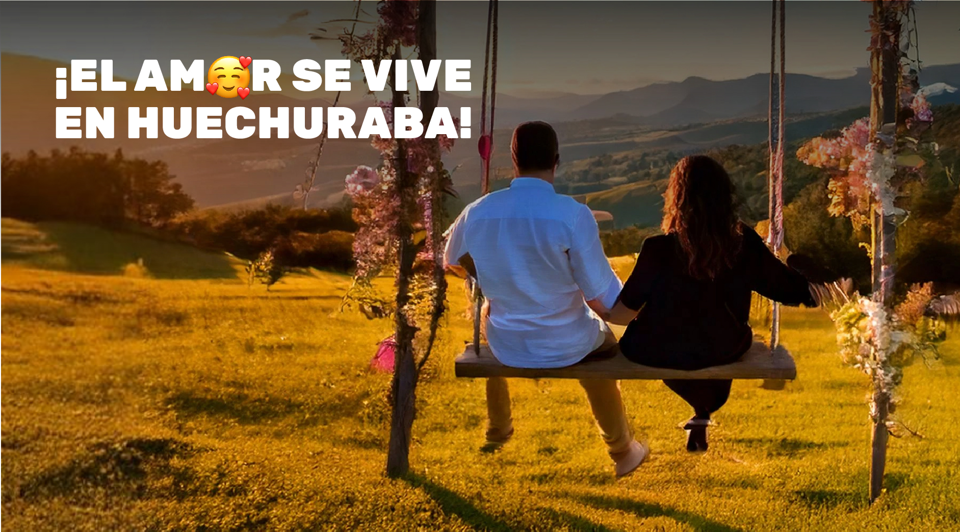 El amor se vive en Huechuraba