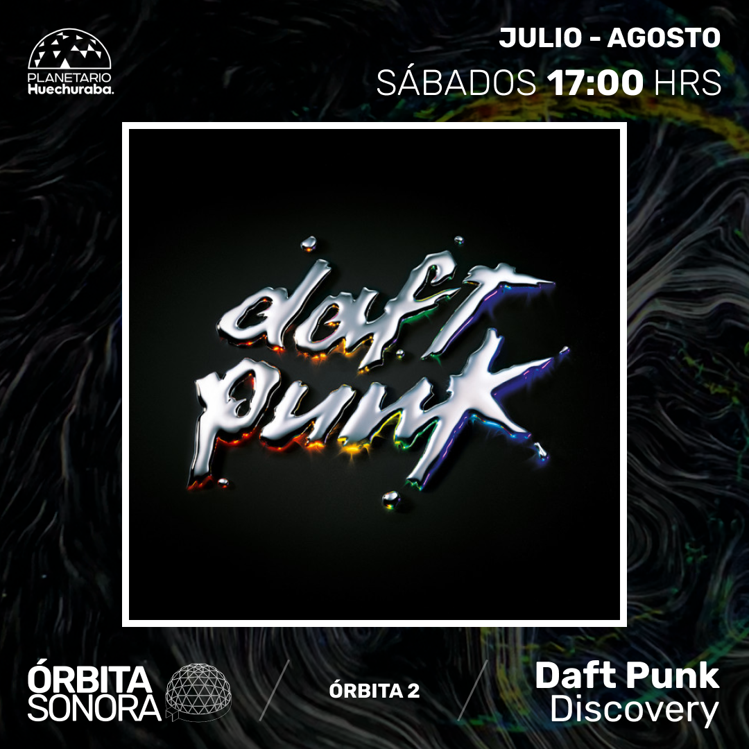 ÓRBITA SONORA 2 DAFT PUNK DISCOVERY