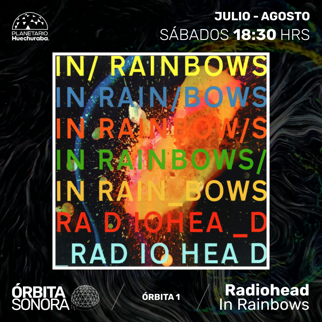 ÓRBITA SONORA 1 RADIOHEAD IN RAINBOWS