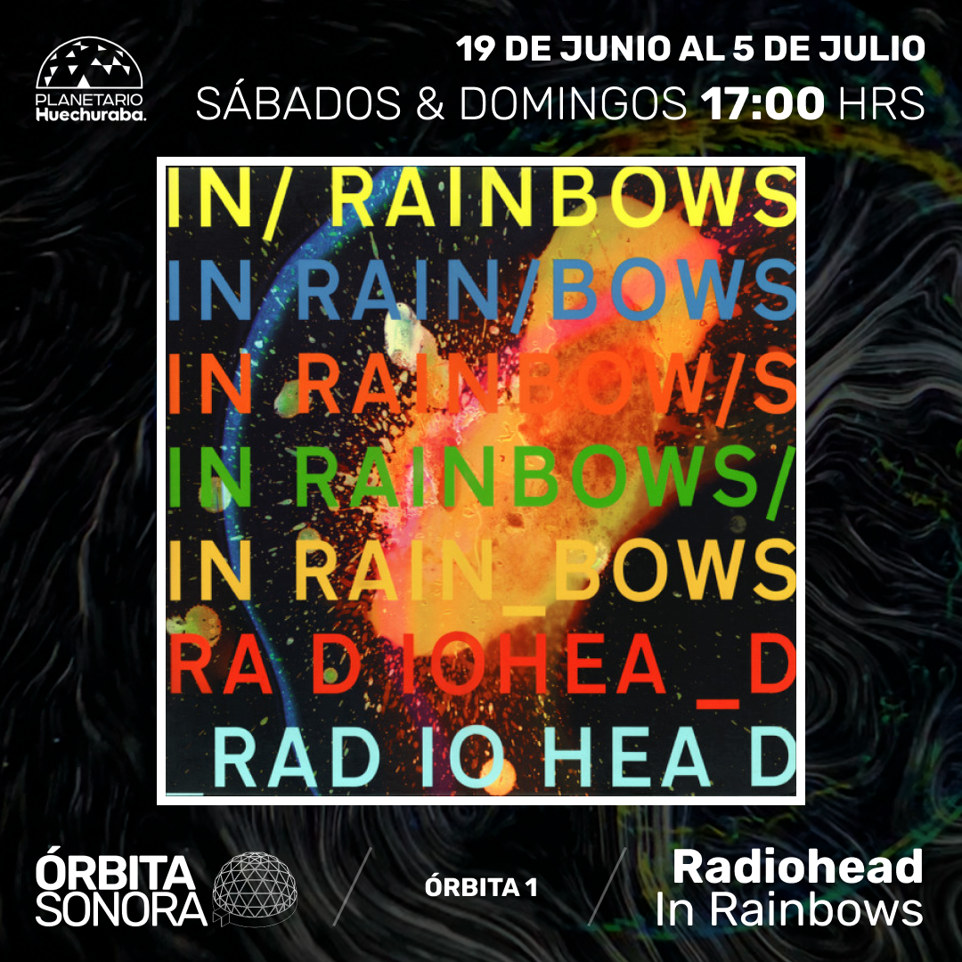 ÓRBITA SONORA 1 RADIOHEAD IN RAINBOWS